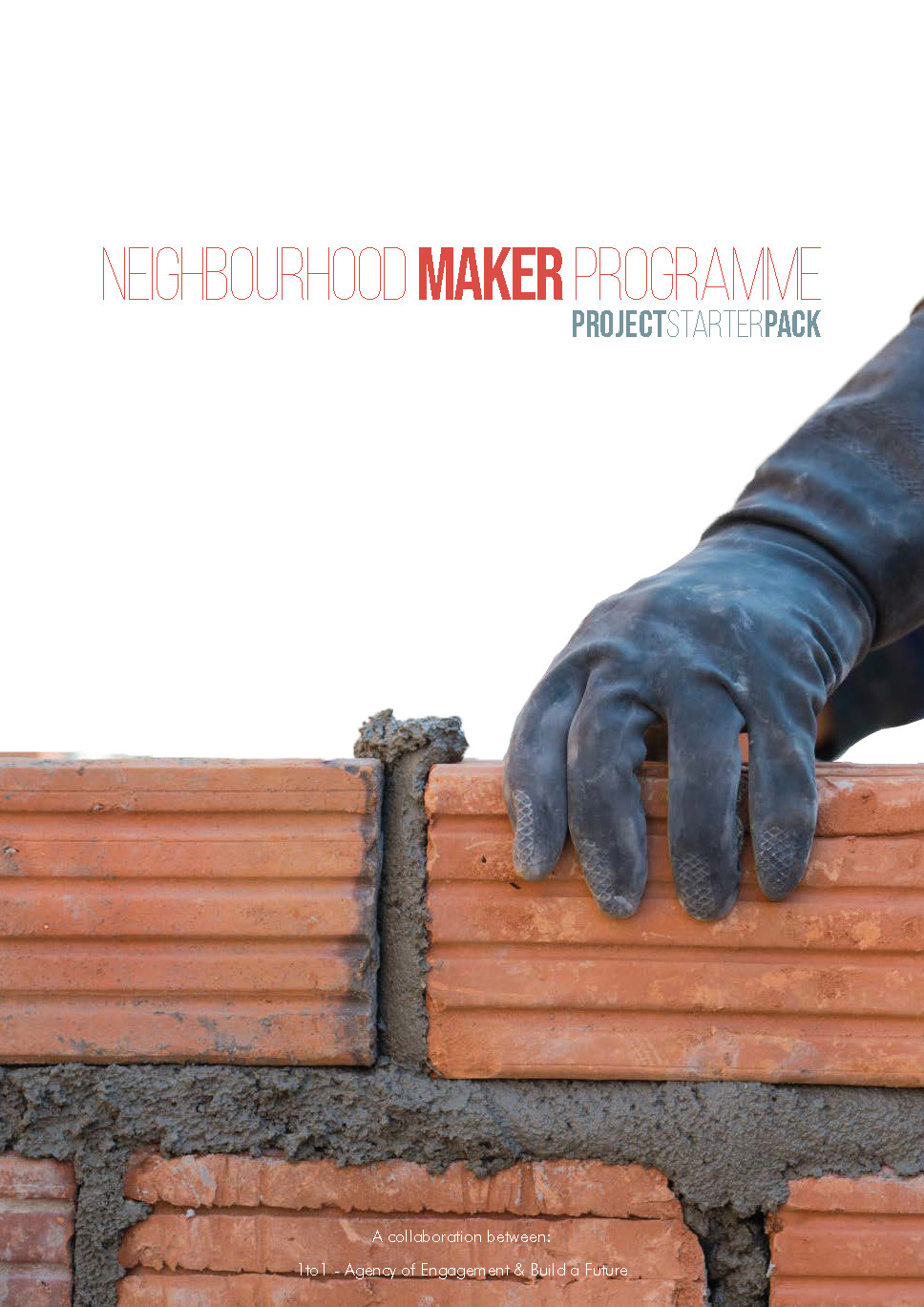 Neighborhood Builder Programme – Kickstarter Pack